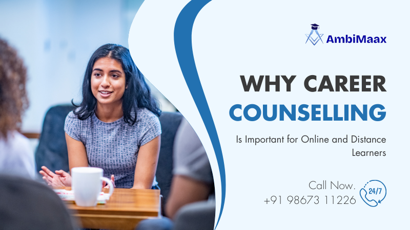 Career Counselling Is Important for Online and Distance Learners